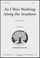 As I Was Walking along the Seashore TBB choral sheet music cover